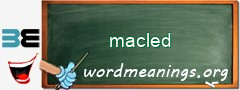 WordMeaning blackboard for macled